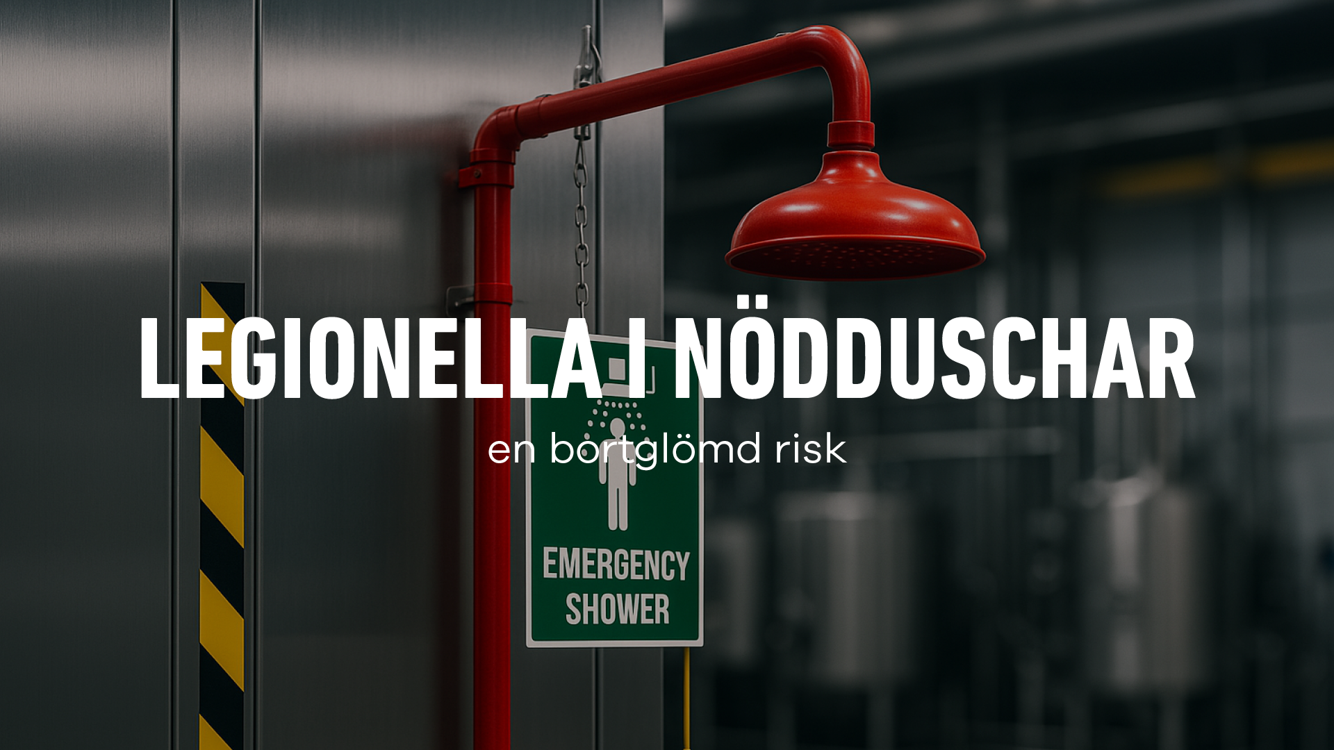 Legionella nödduschar